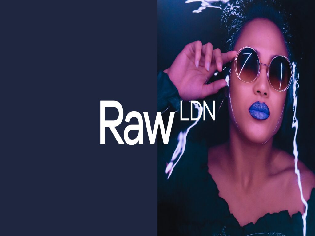 Raw London – Branding strategy